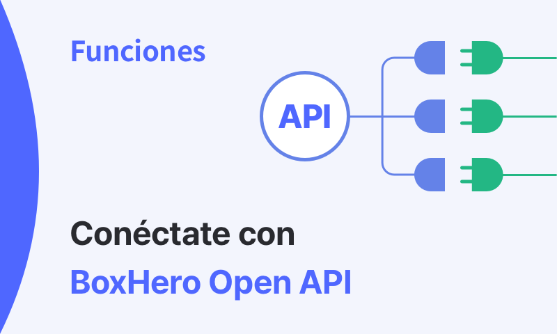 API de BoxHero: la forma más sencilla de integrar tus datos de inventario